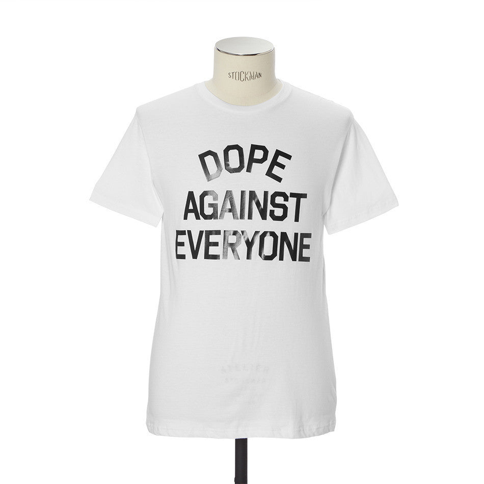 Dope Against Everyone Tee
